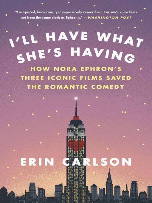 Title details for I'll Have What She's Having by Erin Carlson - Available